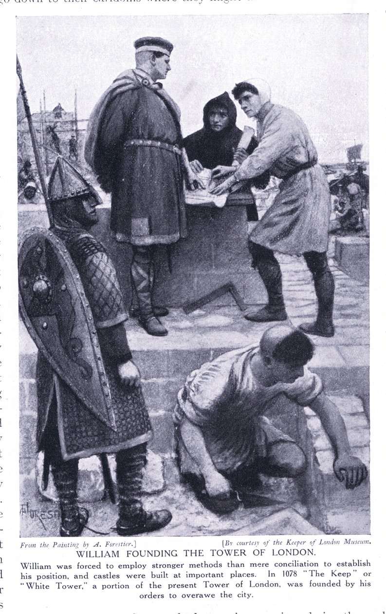 विलियम ने टॉवर ऑफ लंदन की स्थापना की, जो 1920 की थी द्वारा अमेदी फॉरेस्टियर
