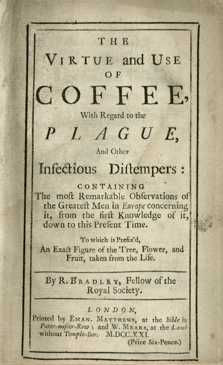 कॉफी के गुण और उपयोग की व्याख्या करते हुए पैम्फलेट, c.1721 द्वारा रिचर्ड ब्रैडली