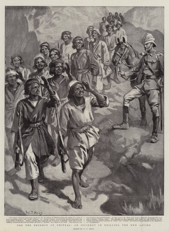 चित्राल की रक्षा के लिए, नई लेवी की ड्रिलिंग में एक घटना द्वारा विलियम टी। मौड